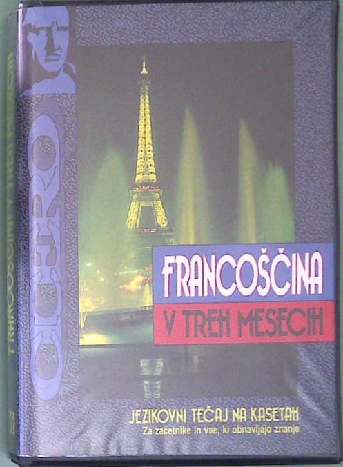 Francoščina v treh mesecih - jezikovni tečaj na kasetah