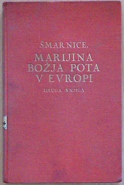 Marijina božja pota v  Evropi - Druga knjiga