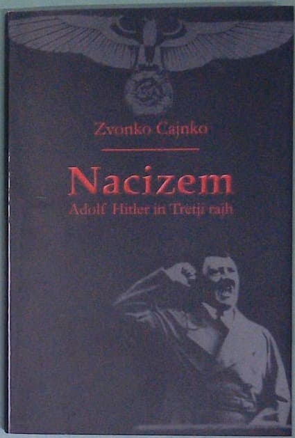 Nacizem  - Adolf Hitler  in tretji rajh