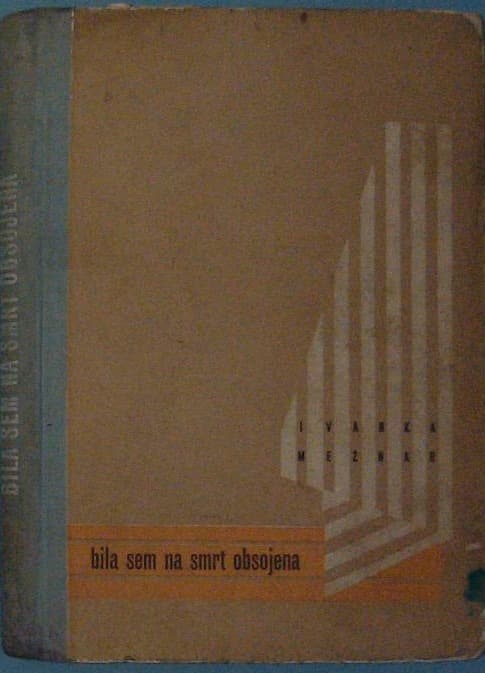 Bila sem na smrt obsojena