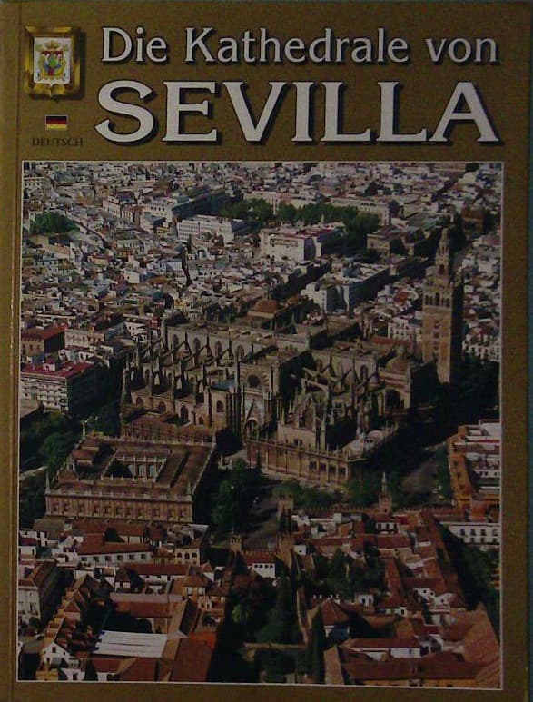 Die Kathedrale von Sevila