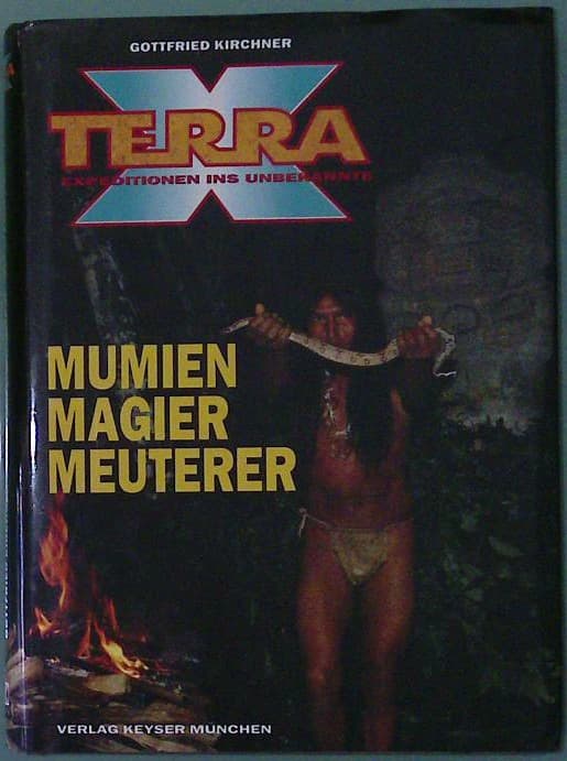 Terra X Mumien Magier Meuterer