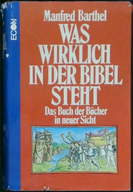 Was Wirklich in der Bibel Steht