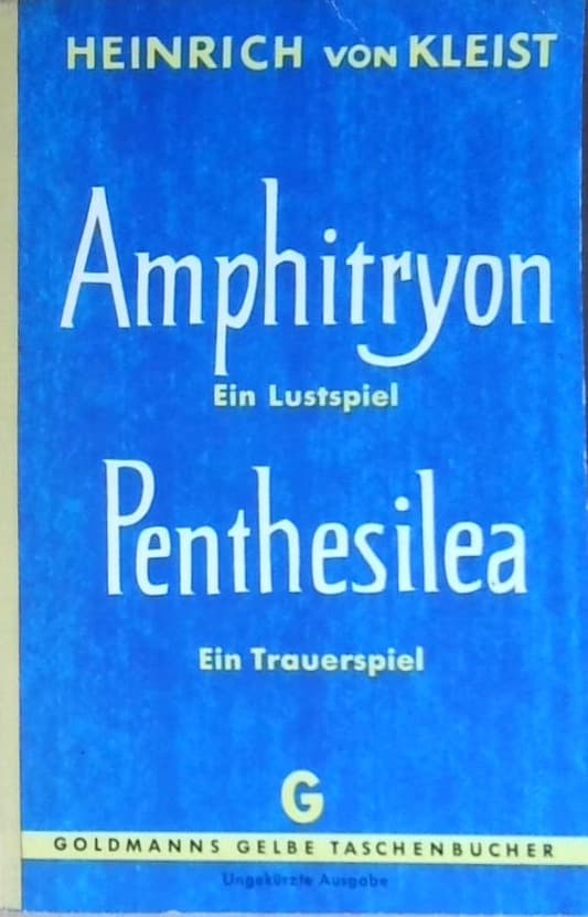 Amphitryon : Penthesilea