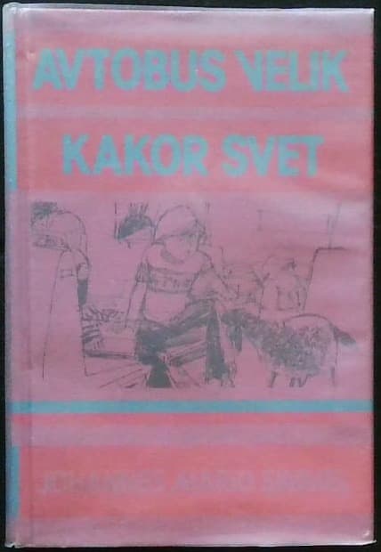 Avtobus velik kakor svet
