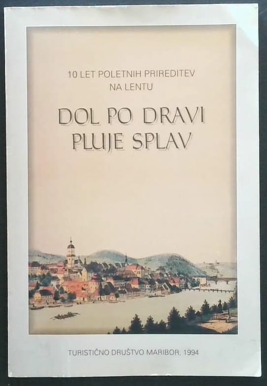 Dol po Dravi pluje splav