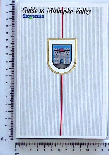 Guide to Mislinska Valley