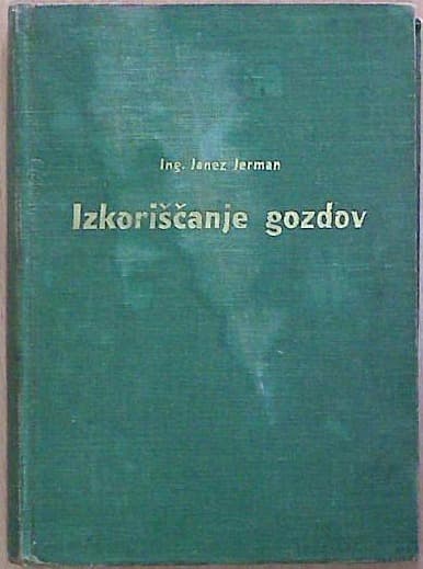 Izkoriščanje gozdov