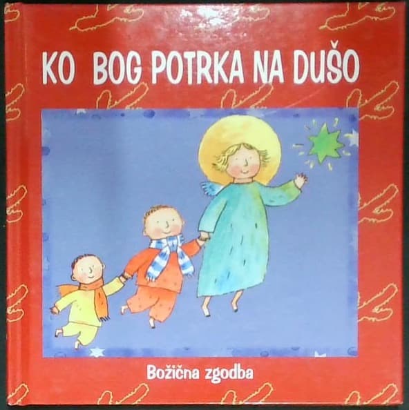 Ko Bog potrka na dušo
