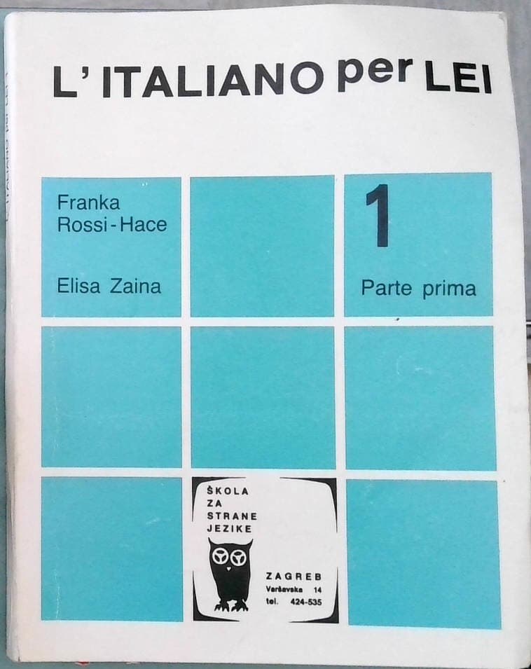 L'italiano per Lei : Parte prima 1