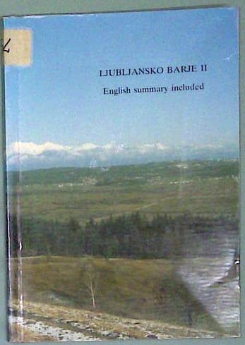 Ljubljansko barje II