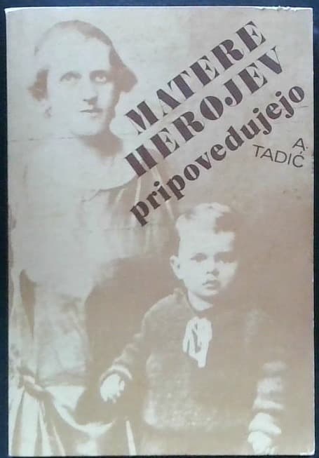 Matere herojev pripovedujejo