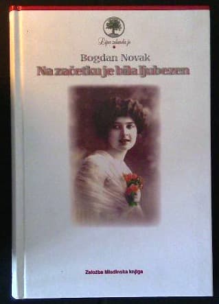 Na začetku je bila ljubezen
