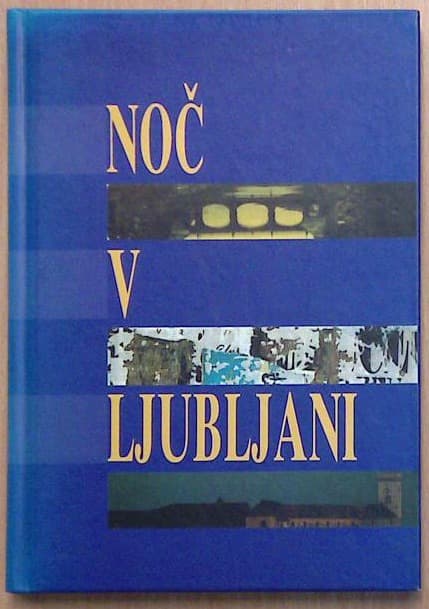 Noč v Ljubljani
