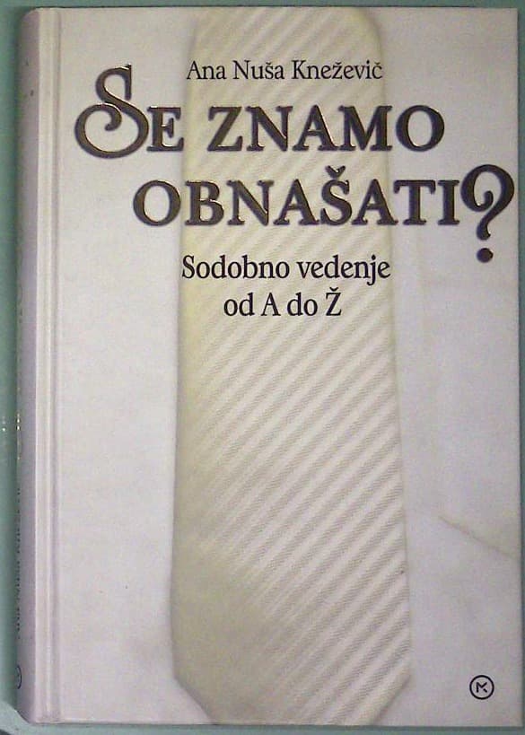 Se znamo obnašati