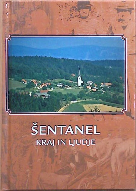 Šentanel - kraj in ljudje