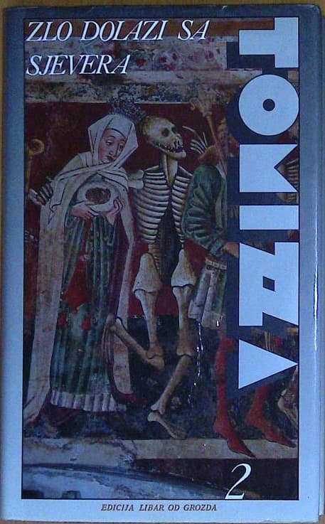 Zlo dolazi sa sjevera 2