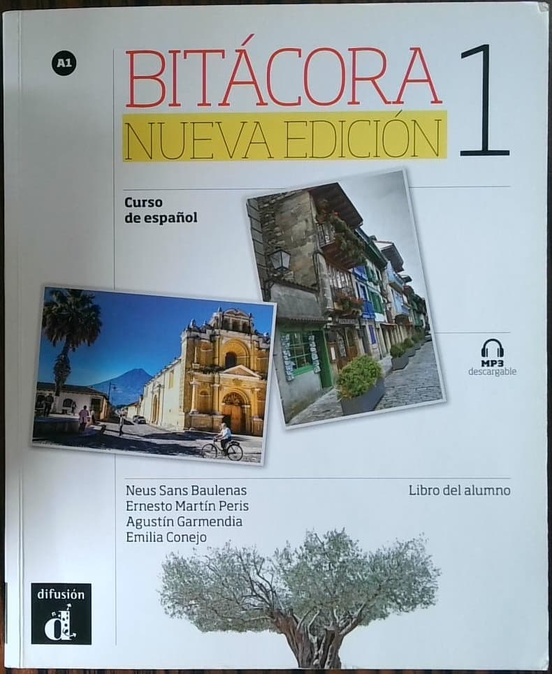 Bitacora 1; Nueva edicion - Curso de espanol