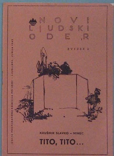 Novi ljudski oder zvezek 2 - Tito, Tito