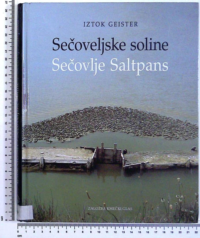 Sečoveljske soline - Sečovlje Saltpans