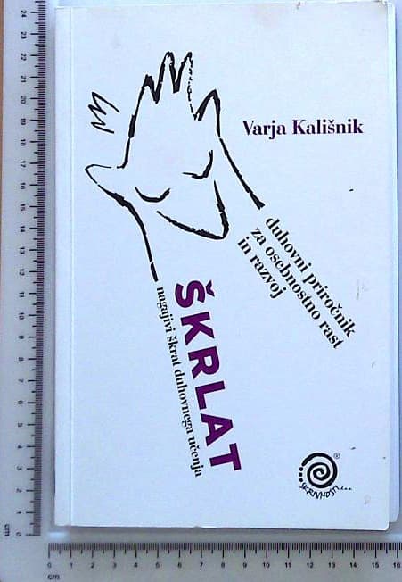 Škrlat : Nagajivi škrat duhovnega učenja - duhovni priročnik za osebnostno rast in razvoj