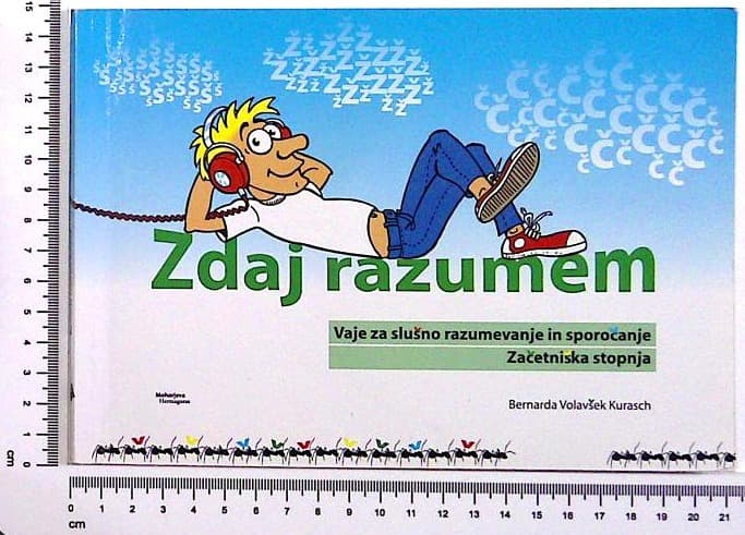 Zdaj razumem : Vaje za slušno razumevanje in sporočanje