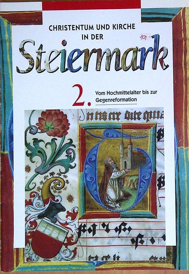Christentum und Kirche in der Steiermark 2.