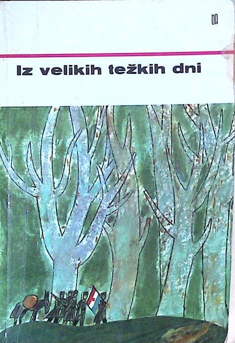 Iz velikih težkih dni