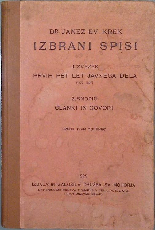 Izbrani spisi prvih pet let javnega dela