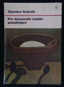 Po domovih naših pisateljev