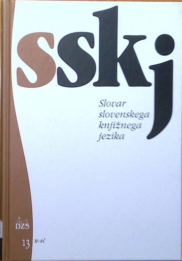 Slovar slovenskega knjižnega jezika 13 te-vč