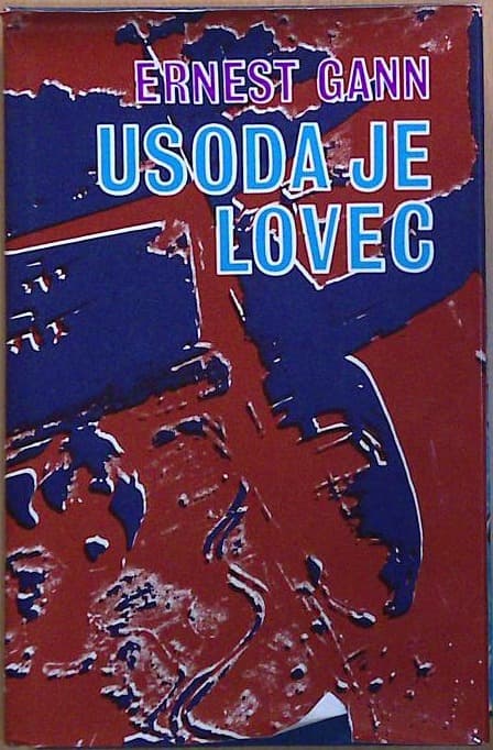 Usoda je lovec