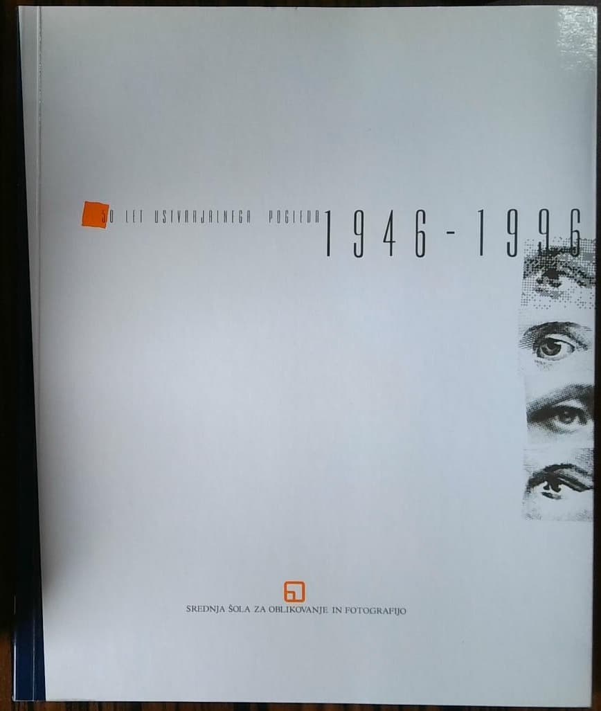 50 let ustvarjalnega pogleda 1946-1996