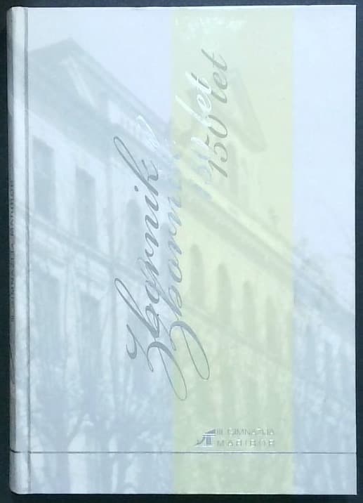Zbornik : 150 let / III. gimnazija Maribor