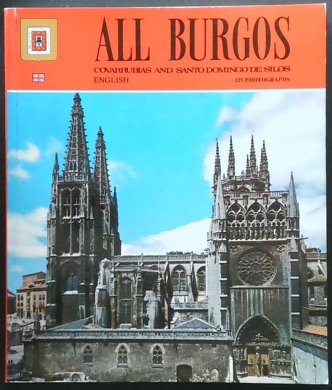 All Burgos : Covarrubias and Santo Domingo De Silos