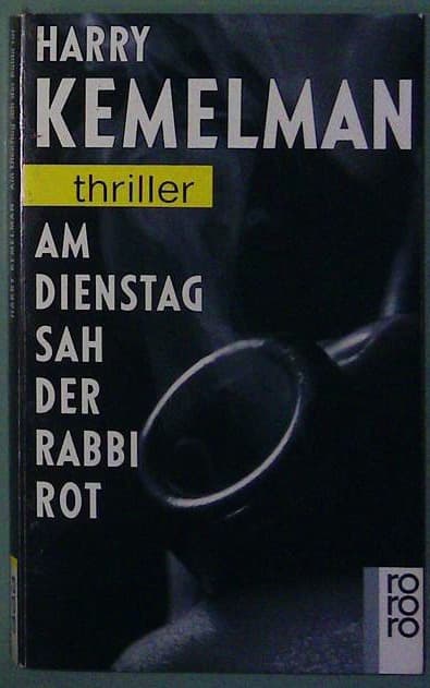 Am Dienstag sah der Rabbi rot