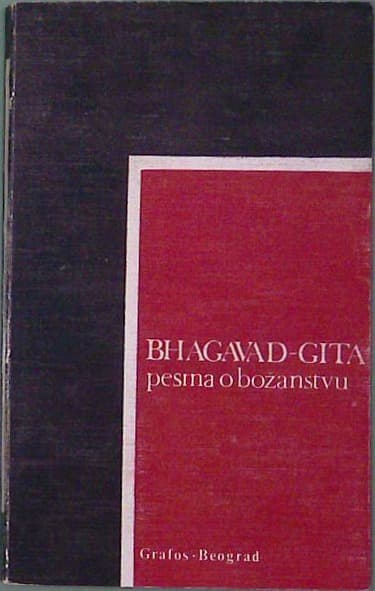 Bhagavad - Gita pesma o božanstvu odlomak iz Mahabharate