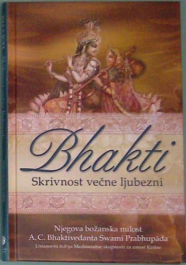 Bhakti: Skrivnost večne ljubezni
