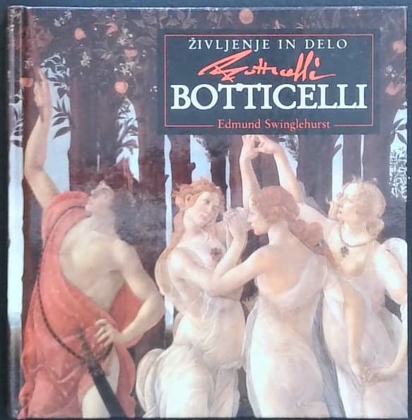 Botticelli : Življenje in delo