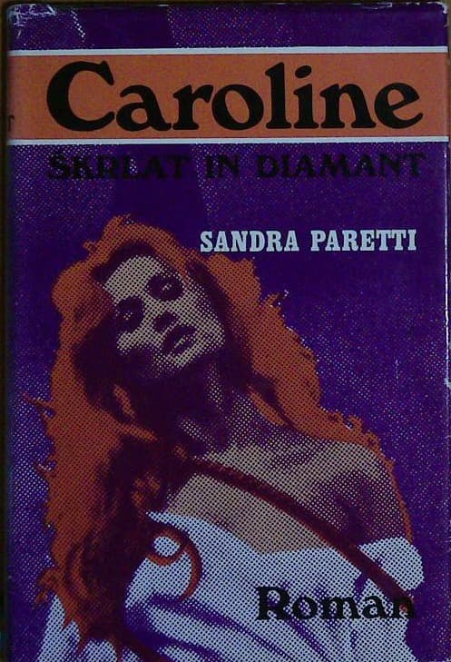 Caroline, škrlat in diamanti