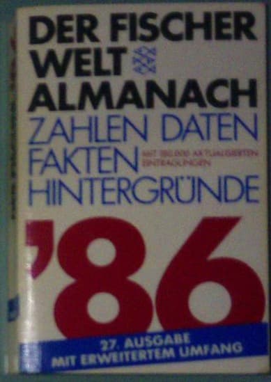 Der Fischer Weltalmanach 1986- Zahlen, Daten, Fakten