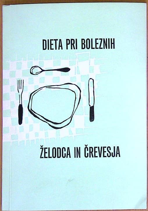 Dieta pri boleznih želodca in črevesja