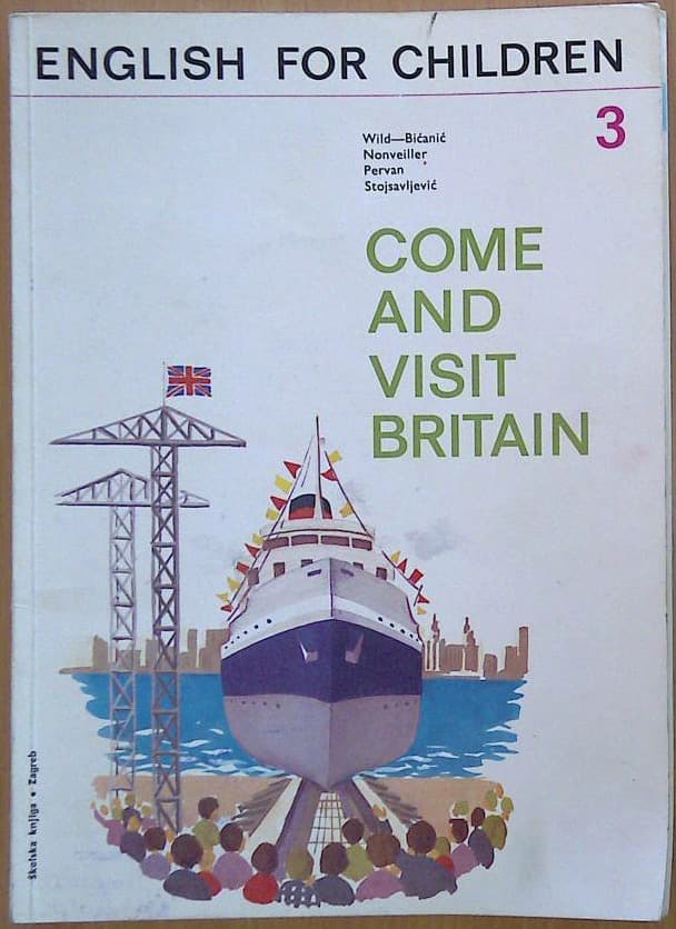 English for Children 3: Come and Visit Britain