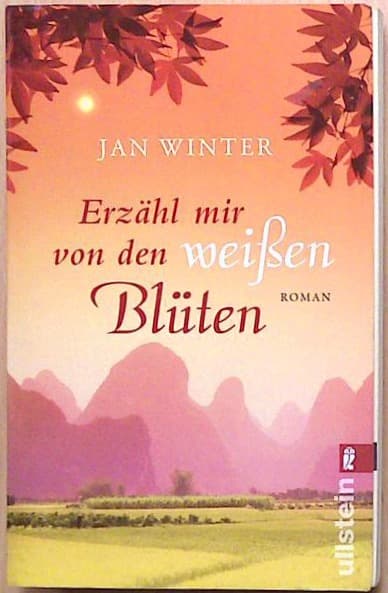 Erzähl mir von den weißen Blüten