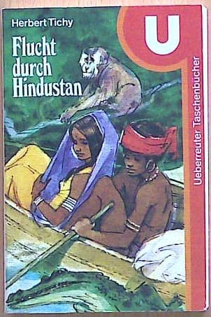 Flucht durch Hindustan