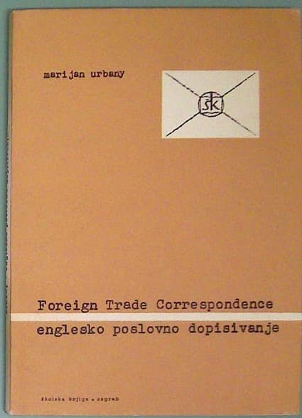 Foreign Trade Correspondence - englesko poslovno dopisovanje