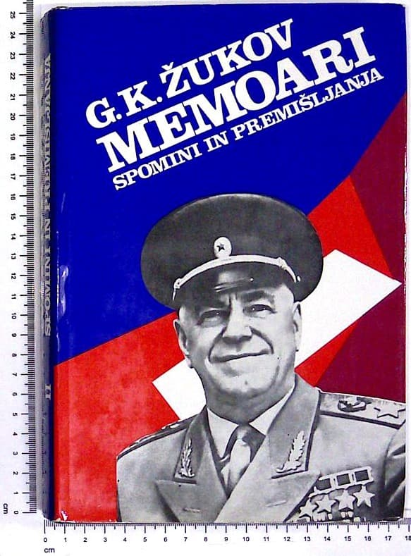 G.K. Žukov : Memoari - Spomini in premišljanja ll.