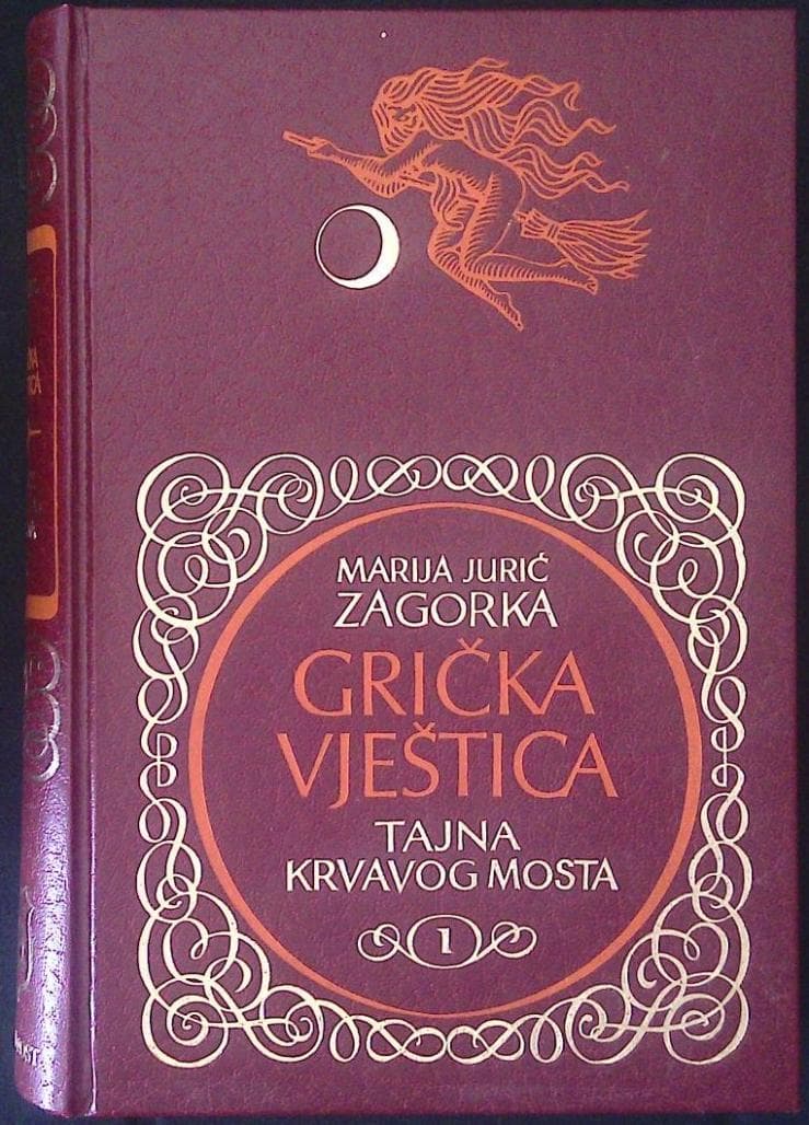 Grička vještica - Tajna krvavog mosta I.