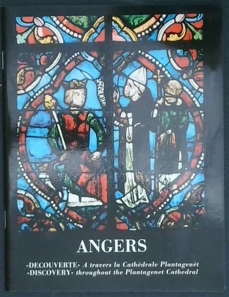 Guide touristique - ANGERS - La Cathedrale Saint Maurice