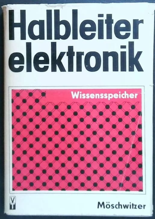 Halbleiterelektronik : Wissensspeicher